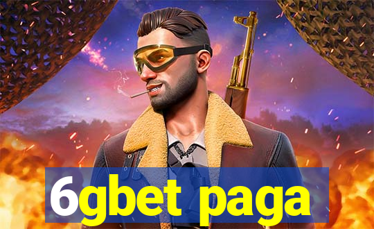 6gbet paga